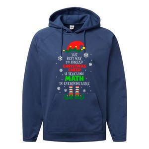 The Best Way To Spread Christmas Cheer Is Teaching Math Gift Performance Fleece Hoodie