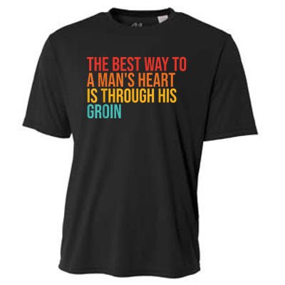 The Best Way To A ManS Heart Is Through His Groin Cooling Performance Crew T-Shirt