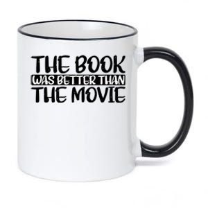 The Book Was Better Than The Movie Gift 11oz Black Color Changing Mug