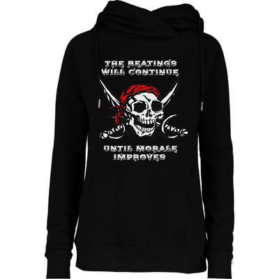 The Beatings Will Continue Until Morale Improves Womens Funnel Neck Pullover Hood
