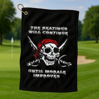 The Beatings Will Continue Until Morale Improves Golf Towel