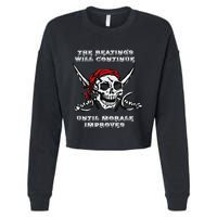 The Beatings Will Continue Until Morale Improves Cropped Pullover Crew