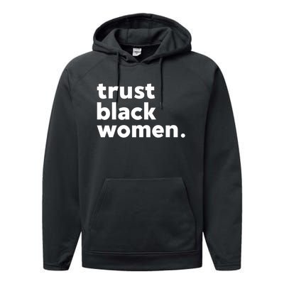 Trust Black Women Performance Fleece Hoodie