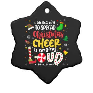 The Best Way To Spread Christmas Cheer Is Singing Loud Xmas Ceramic Star Ornament