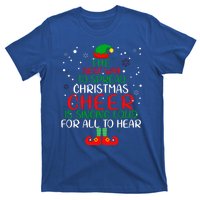 The Best Way To Spread Christmas Cheer Gift Elf Party Gift T-Shirt