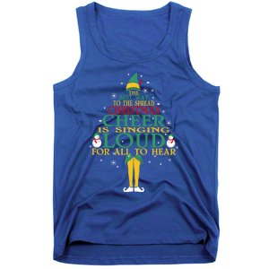 The Best Way To Spread Christmas Cheer Is Singing Loud Elf Cool Gift Tank Top