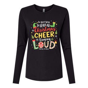 The Best Way To Spread Christmas Cheer Is Singing Loud Xmas Womens Cotton Relaxed Long Sleeve T-Shirt