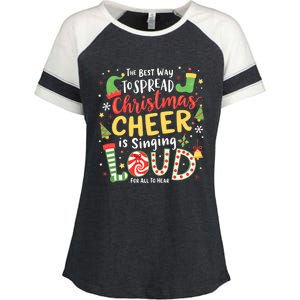 The Best Way To Spread Christmas Cheer Is Singing Loud Xmas Enza Ladies Jersey Colorblock Tee