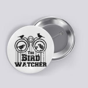 The Bird Watcher Button