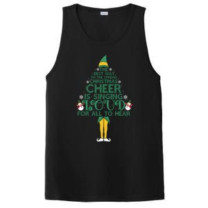 The Best Way To Spread Christmas Cheer Singing Loud Elf Xmas Cute Gift PosiCharge Competitor Tank