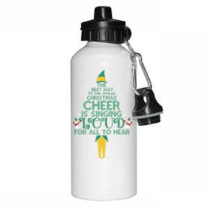 The Best Way To Spread Christmas Cheer Singing Loud Elf Xmas Cute Gift Aluminum Water Bottle