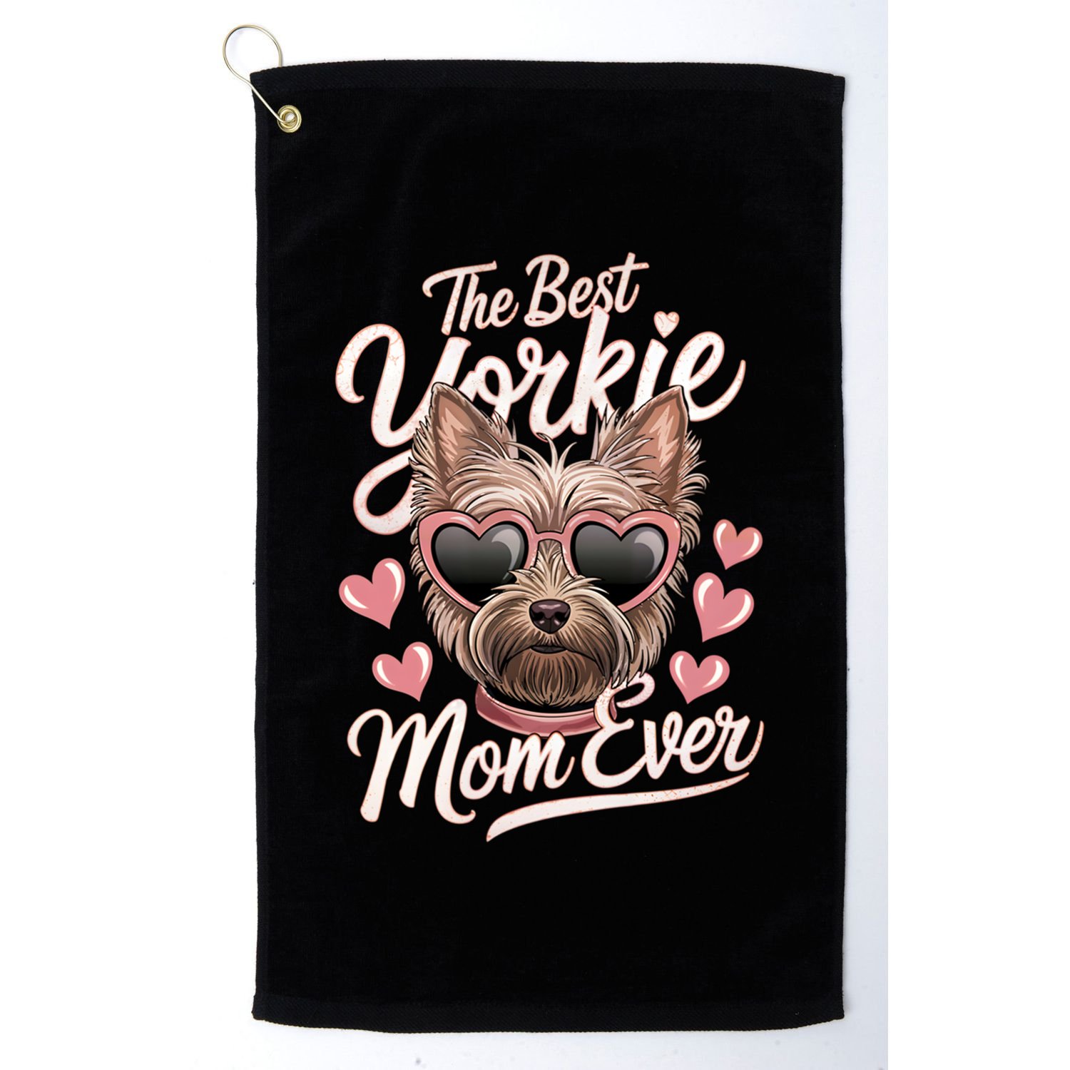 The Best Yorkie Mom Ever Yorkshire Terrier Dog Lovers Gift Golf Towel