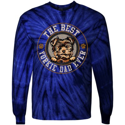 The Best Yorkie Dad Ever Fathers Day Dogs Lover Tie-Dye Long Sleeve Shirt