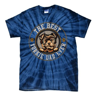 The Best Yorkie Dad Ever Fathers Day Dogs Lover Tie-Dye T-Shirt