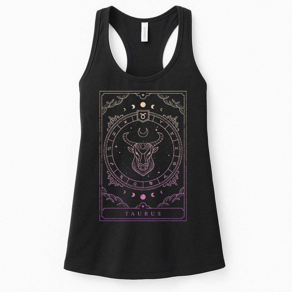 Taurus Birthday Zodiac Sign Astrology Taurus Womens Tank Top