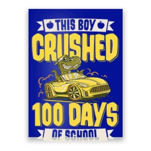 This Crushed 100 Days Of School Kindergarten Saying Gift Poster