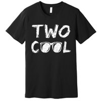 Two Cool 2nd Birthday Gift 2 Year Old Premium T-Shirt