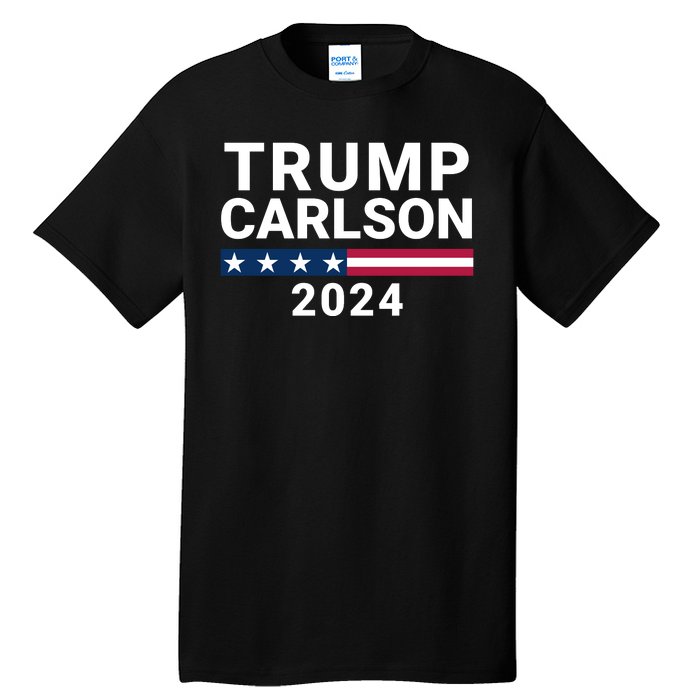 Trump Carlson 2024 President Election Pro America Us Flag Trumpcarlson Campaign Tall T-Shirt