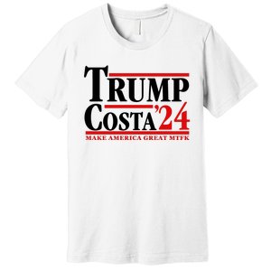 Trump Costa 24 Make America Great Mtfk Premium T-Shirt