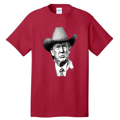 Trump Cowboy 2024 Tall T-Shirt