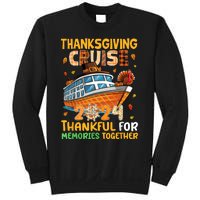 Thanksgiving Cruise 2024 Thankful Family Memories Together Sweatshirt