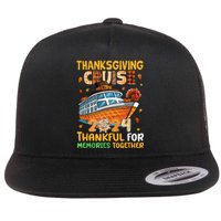 Thanksgiving Cruise 2024 Thankful Family Memories Together Flat Bill Trucker Hat