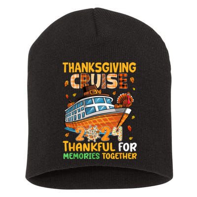 Thanksgiving Cruise 2024 Thankful Family Memories Together Short Acrylic Beanie