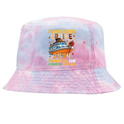 Thanksgiving Cruise 2024 Thankful Family Memories Together Tie-Dyed Bucket Hat