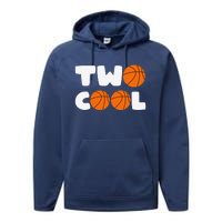 Two Cool 2nd Birthday Basketball Themed 2 Year Old Performance Fleece Hoodie