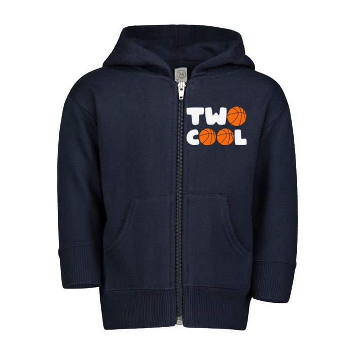 Two Cool 2nd Birthday Basketball Themed 2 Year Old Toddler Zip Fleece Hoodie