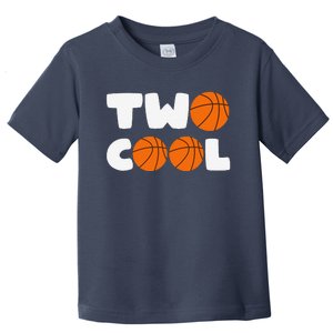 Two Cool 2nd Birthday Basketball Themed 2 Year Old Toddler T-Shirt