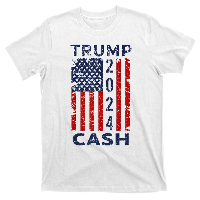 Trump Cash 2024 President Trump Supporter Reelection T-Shirt