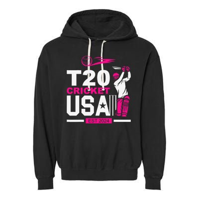 T20 Cricket 2024 Usa Cricket Fans Gift Garment-Dyed Fleece Hoodie