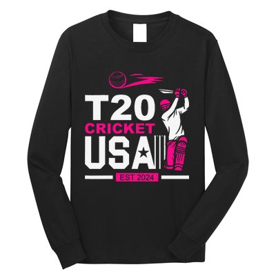 T20 Cricket 2024 Usa Cricket Fans Gift Long Sleeve Shirt