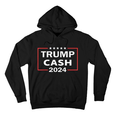 Trump Cash 2024 President Trump Supporter Re Election Hoodie