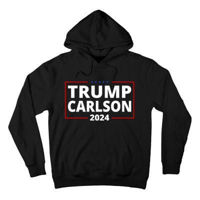 Trump Carlson 2024 President Election Pro America Tall Hoodie