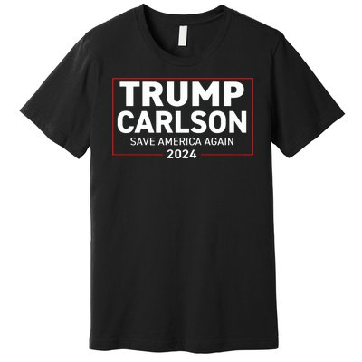 Trump Carlson 2024 President Election Pro America US Flag Premium T-Shirt