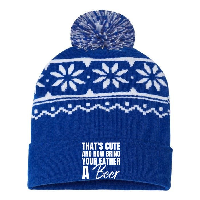 Thats Cute And Now Bring Your Father A Beer Gift USA-Made Snowflake Beanie