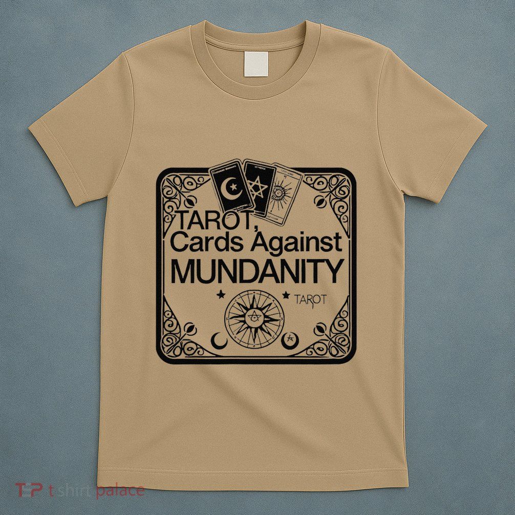 Tarot Cards Against Mundanity! T-Shirt