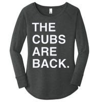 The Cubs Are Back Women's Perfect Tri Tunic Long Sleeve Shirt