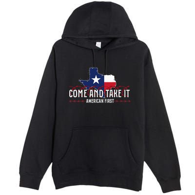 Texas Come And Take It Premium Pullover Hoodie