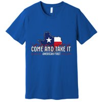 Texas Come And Take It Premium T-Shirt