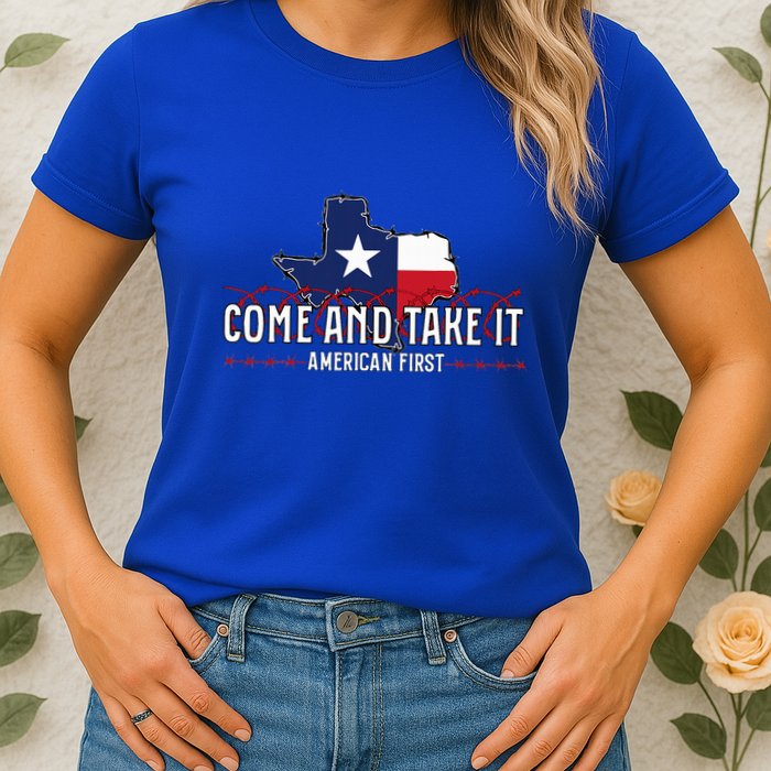 Texas Come And Take It Womens T-Shirt