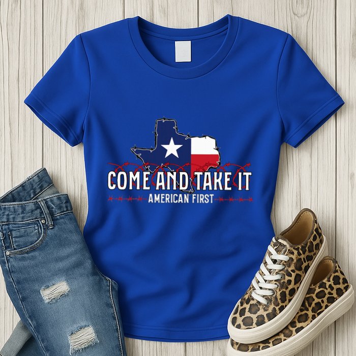 Texas Come And Take It Womens T-Shirt