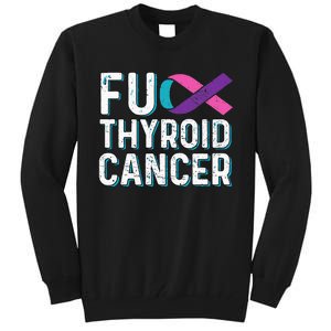 Thyroid Cancer Awareness Products Thyroid Cancer Survivor Tall Sweatshirt