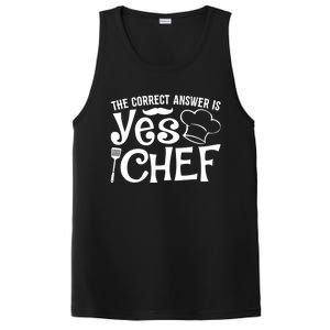 The Correct Answer Is Yes Chef Cute Gift PosiCharge Competitor Tank