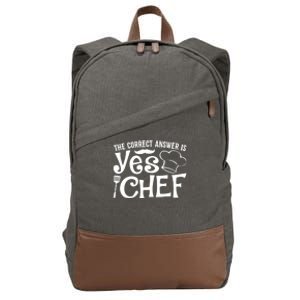 The Correct Answer Is Yes Chef Cute Gift Cotton Canvas Backpack