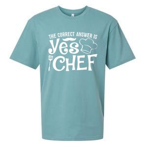 The Correct Answer Is Yes Chef Cute Gift Sueded Cloud Jersey T-Shirt