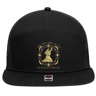 Time Cast A Spell On You Graphic But You WonT Forget Me 7 Panel Mesh Trucker Snapback Hat