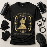 Time Cast A Spell On You Graphic But You WonT Forget Me Performance Shirt